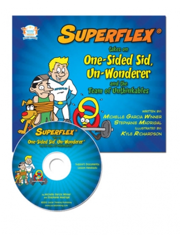 Superflex Takes On One-Sided Sid, Un-Wonderer and the Team of Unthinkables (Includes CD)