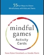 Mindful Games Deck Activity Cards